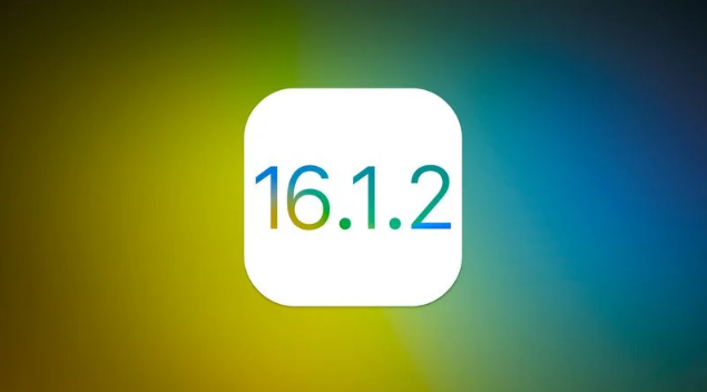 孙吴苹果维修分享iOS 16.2有Bug能降级吗？ iOS 16.1.2已关闭验证 